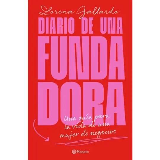 Diario De Una Fundadora