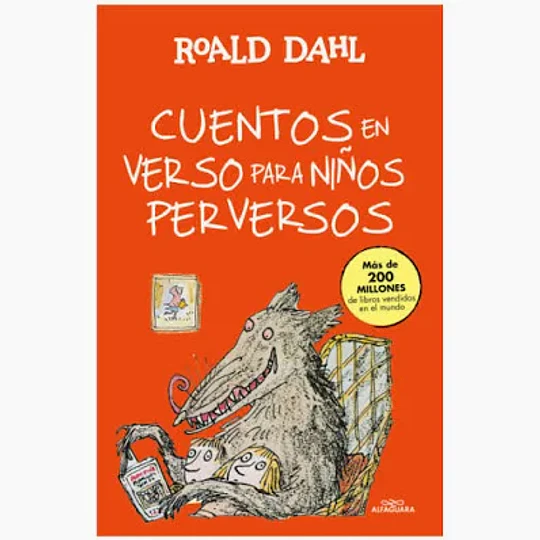 Cuentos En Verso Para Niños Perversos / Revolting Rhymes: Coleccion Dahl