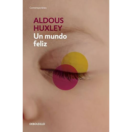 Un Mundo Feliz