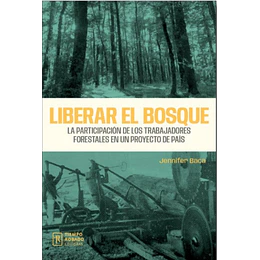 Liberar El Bosque