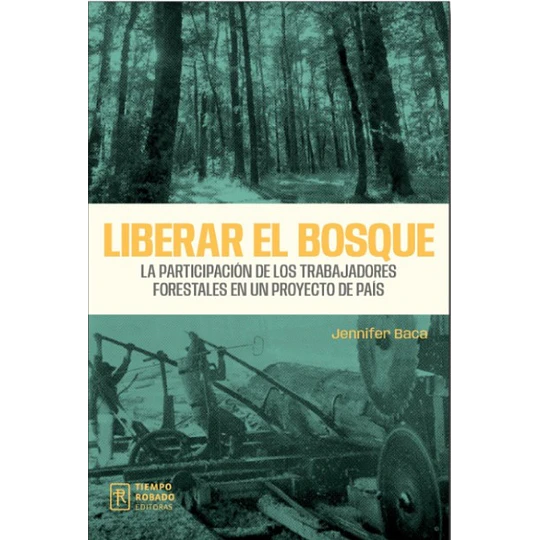 Liberar El Bosque