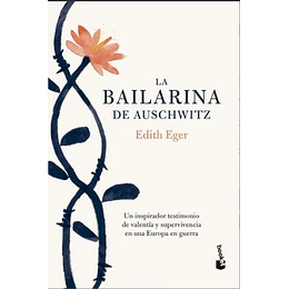 La Bailarina De Auschwitz (Tapa Dura)