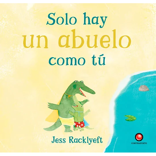Solo Hay Un Abuelo Como Tú