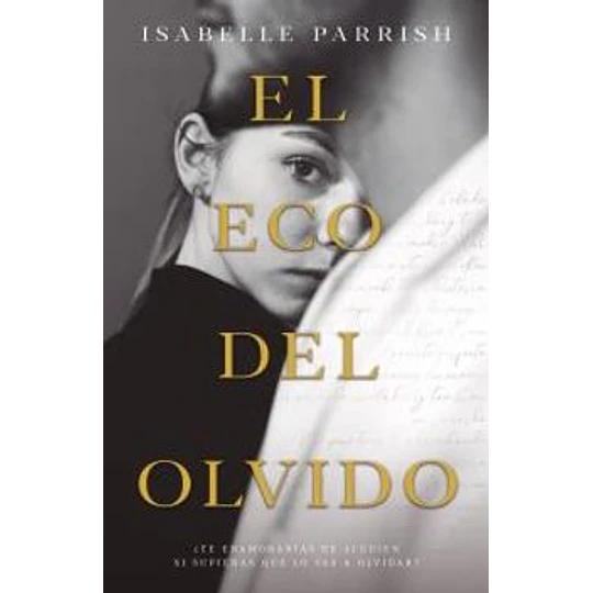 El Eco Del Olvido