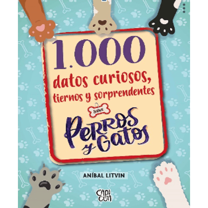 1000 Datos Curiosos Tiernos Y Sorprendentes Sobre Perros Y Gatos 1