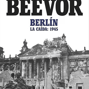 Berlin. La Caida. 1945