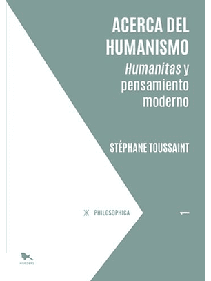 Acerca Del Humanismo - Humanitas Y Pensamiento Moderno
