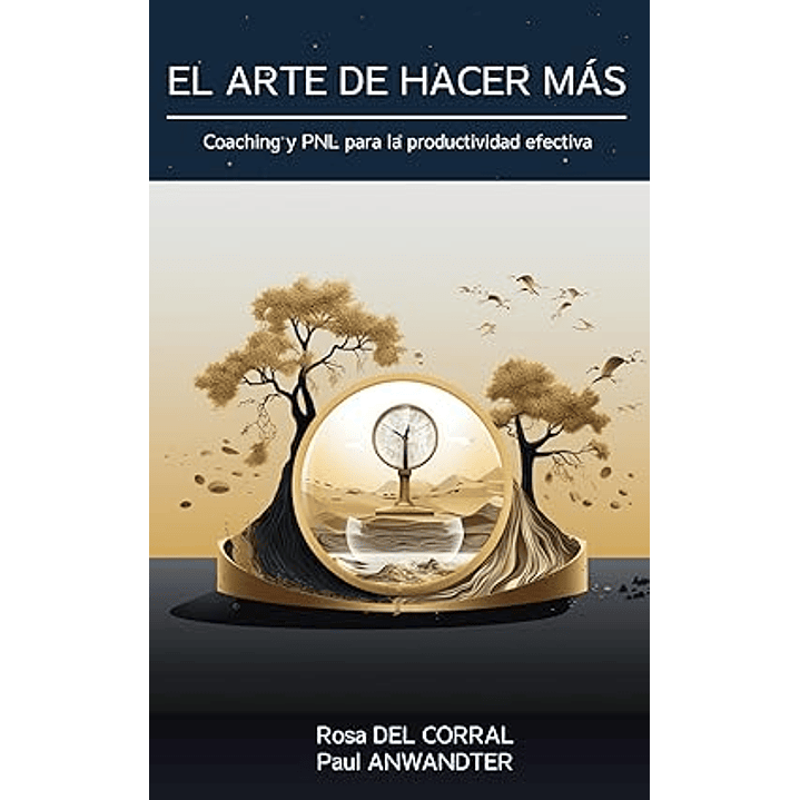 El Arte De Hacer Más 1