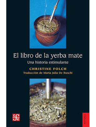 El Libro De La Yerba Mate