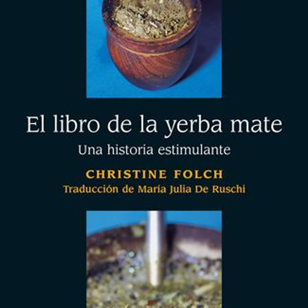 El Libro De La Yerba Mate 1