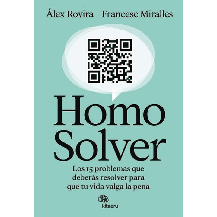 Homo Solver: Los 15 Problemas Que Deberás Resolver Para Que Tu Vida Valga La Pena  
	Libro Nuevo 1
