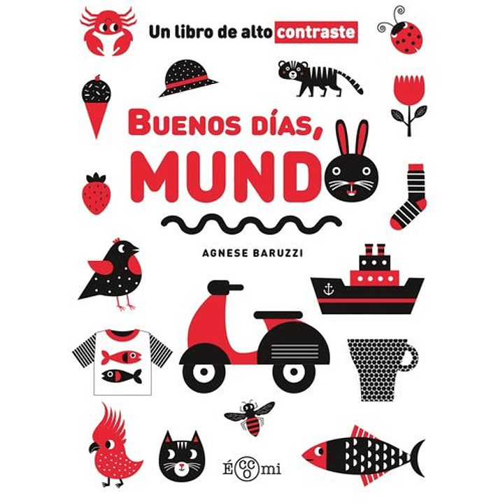 Buenos Días, Mundo  	 1