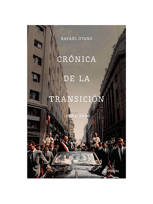 Cronica De La Transicion - 1984/2006