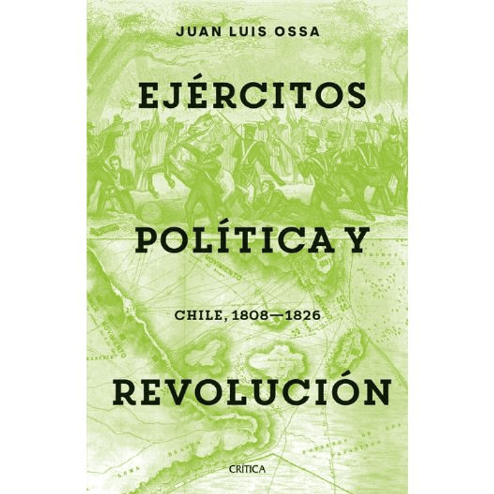 Ejercitos Politica Y Revolucion 1