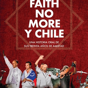 Faith No More Y Chile