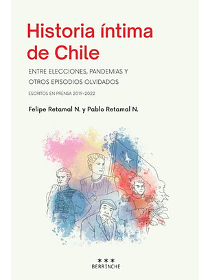 Historia Intima De Chile