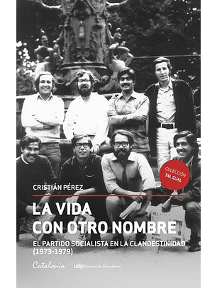 La Vida Con Otro Nombre