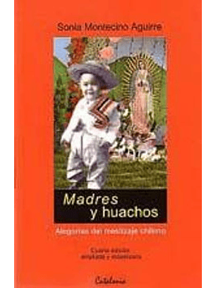 Madres Y Huachos