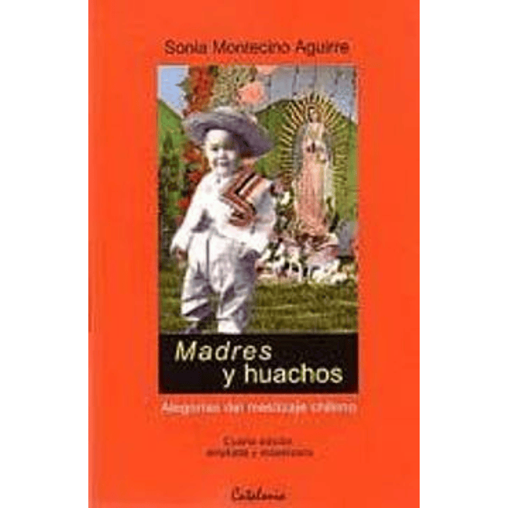 Madres Y Huachos 1