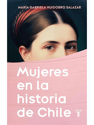 Mujeres En La Historia De Chile
