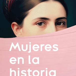 Mujeres En La Historia De Chile