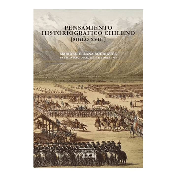 Pensamiento Historiografico Chileno (Siglo Xviii) 1