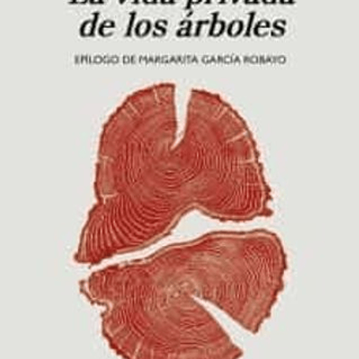 La Vida Privada De Los Arboles 1