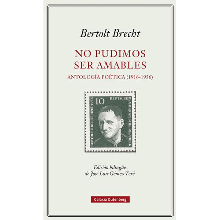 No Pudimos Ser Amables - Antologia Poetica (1916-1956) 1