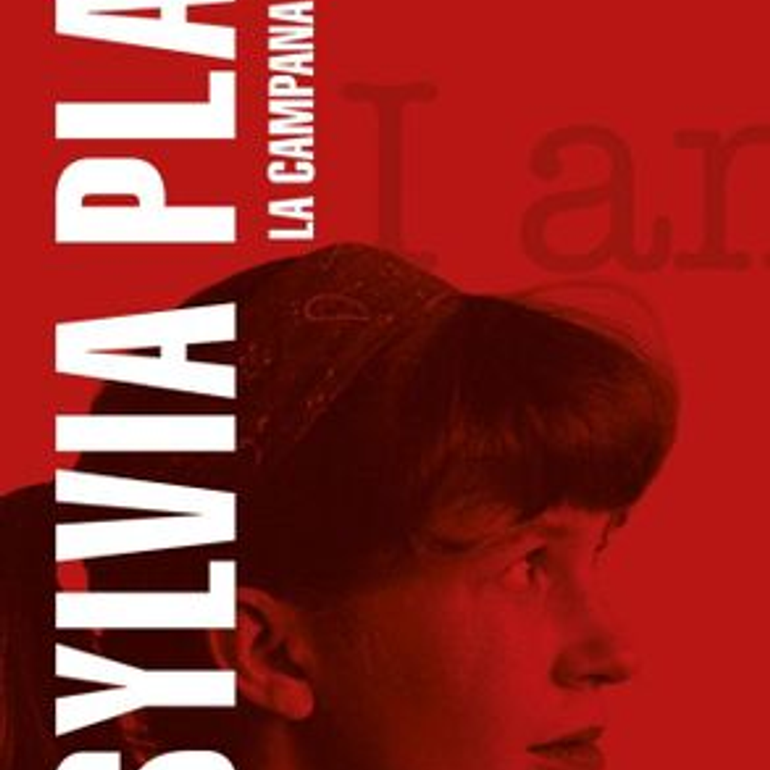 La Campana De Cristal 1