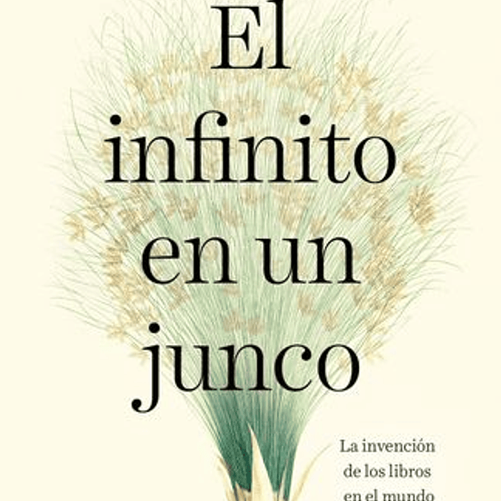 El Infinito En Un Junco 1