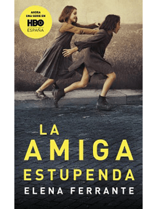 La Amiga Estupenda - Saga Dos Amigas I