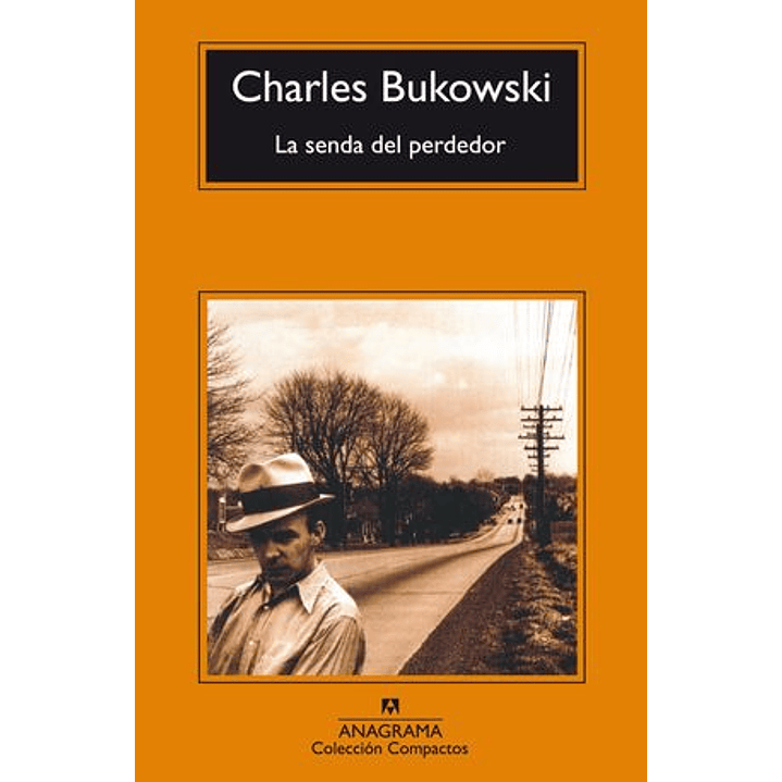 Senda Del Perdedor 1