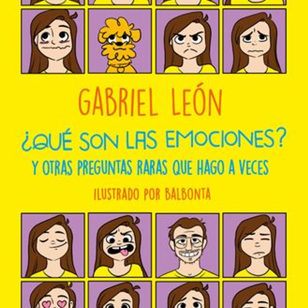 ¿Que Son Las Emociones? Y Otras Preguntas Raras Que Hago A Veces 1