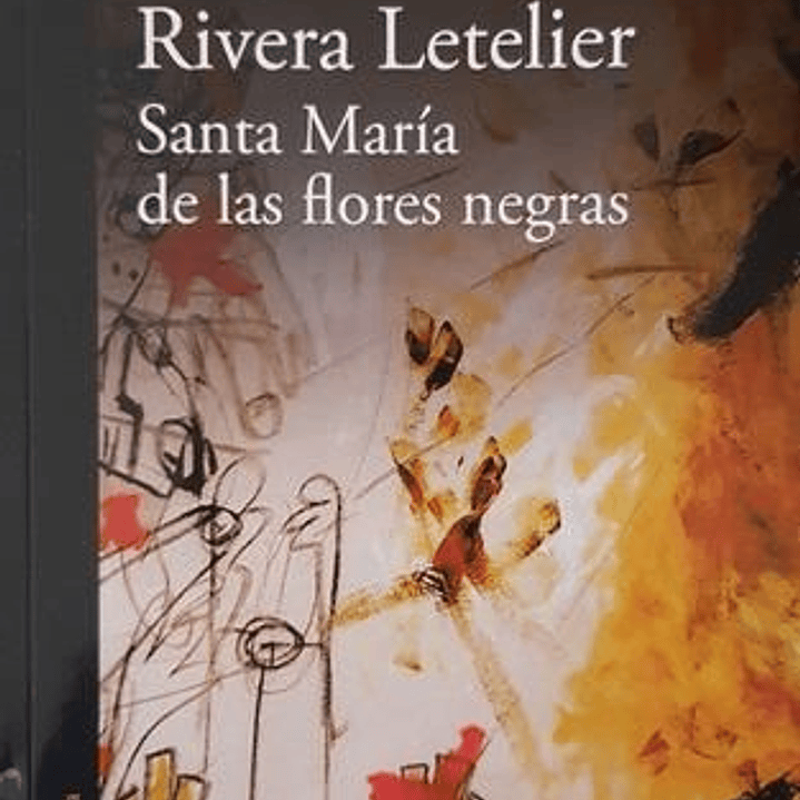 Santa Maria De Las Flores Negras 1