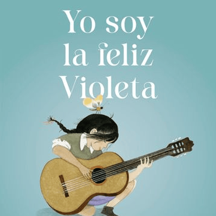 Yo Soy La Feliz Violeta  
	Libro Nuevo 1
