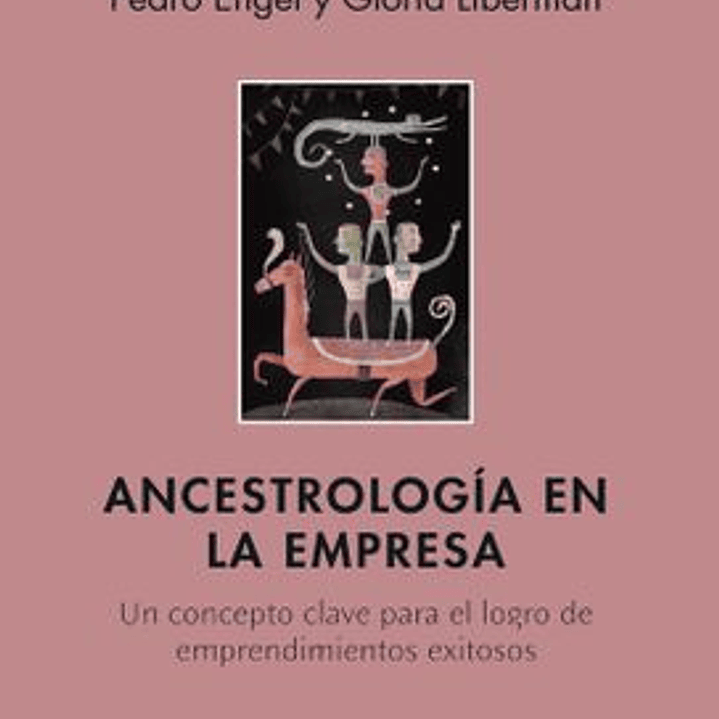 Ancestrologia En La Empresa 1