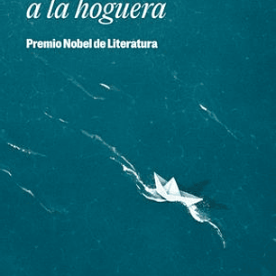 Ales Junto A La Hoguera - Premio Nobel De Literatura