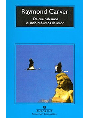 De Que Hablamos Cuando Hablamos De Amor