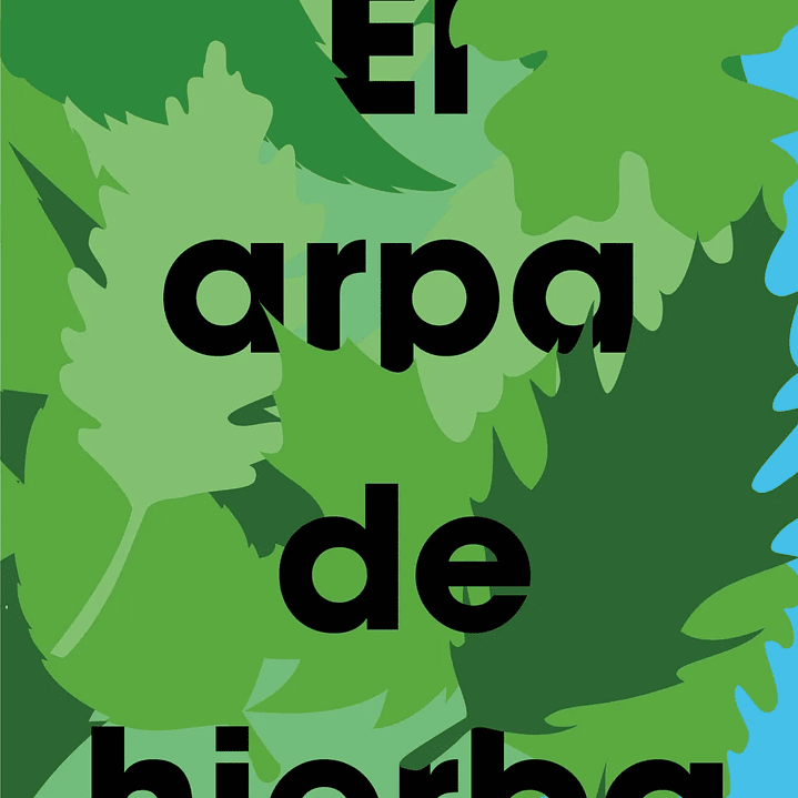 El Arpa De Hierba 1