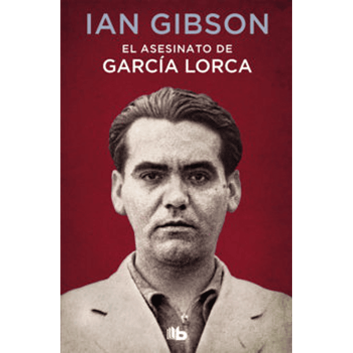 El Asesinato De Garcia Lorca 1