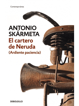 El Cartero De Neruda (Ardiente Paciencia)