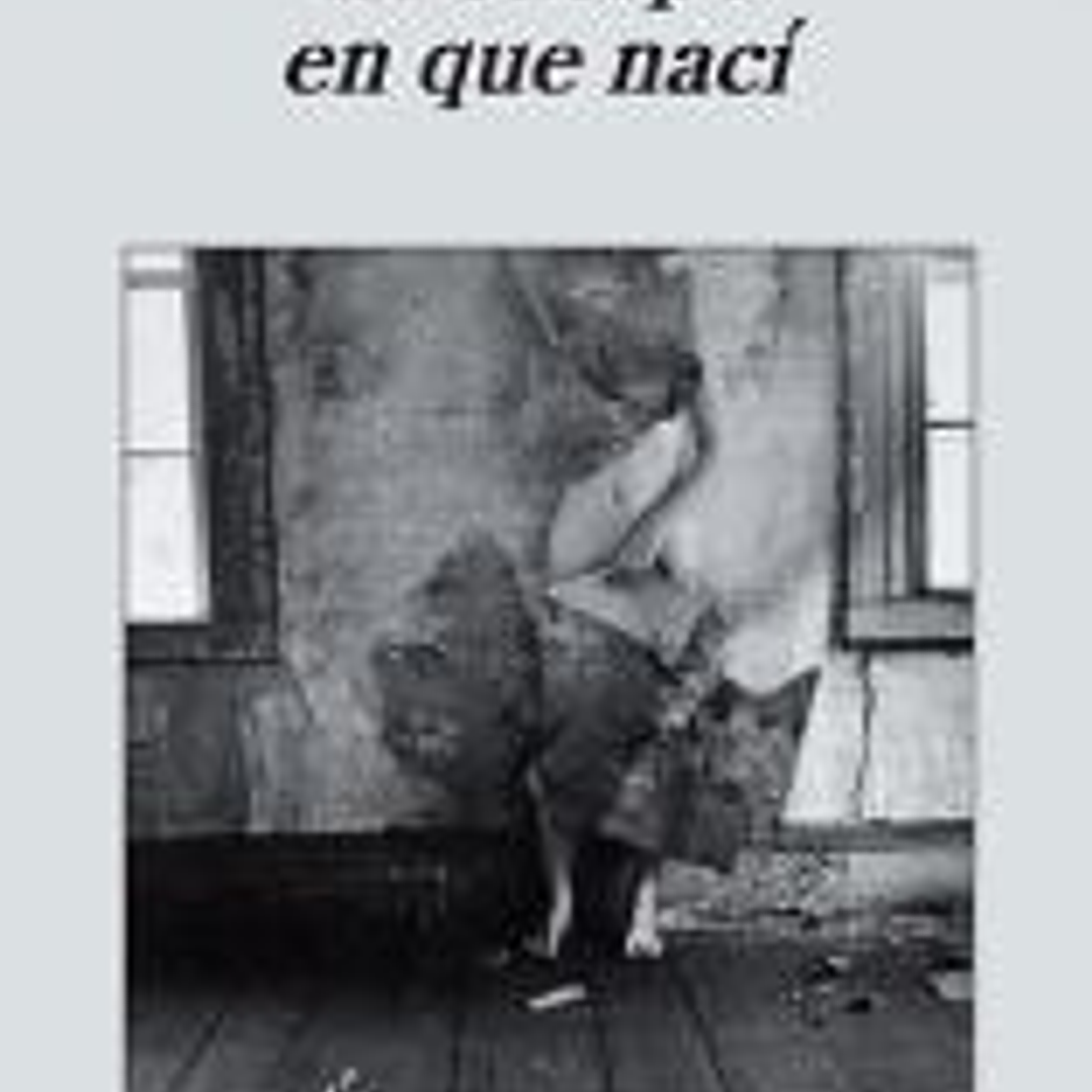 El Cuerpo En Que Naci 1