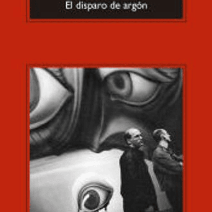 El Disparo De Argon 1