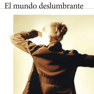 El Mundo Deslumbrante