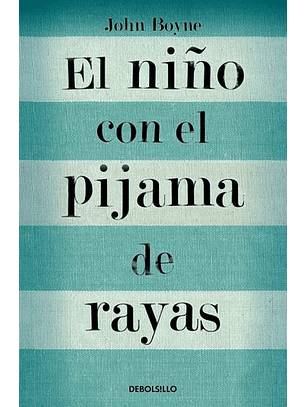 El Niño Con El Pijama De Rayas