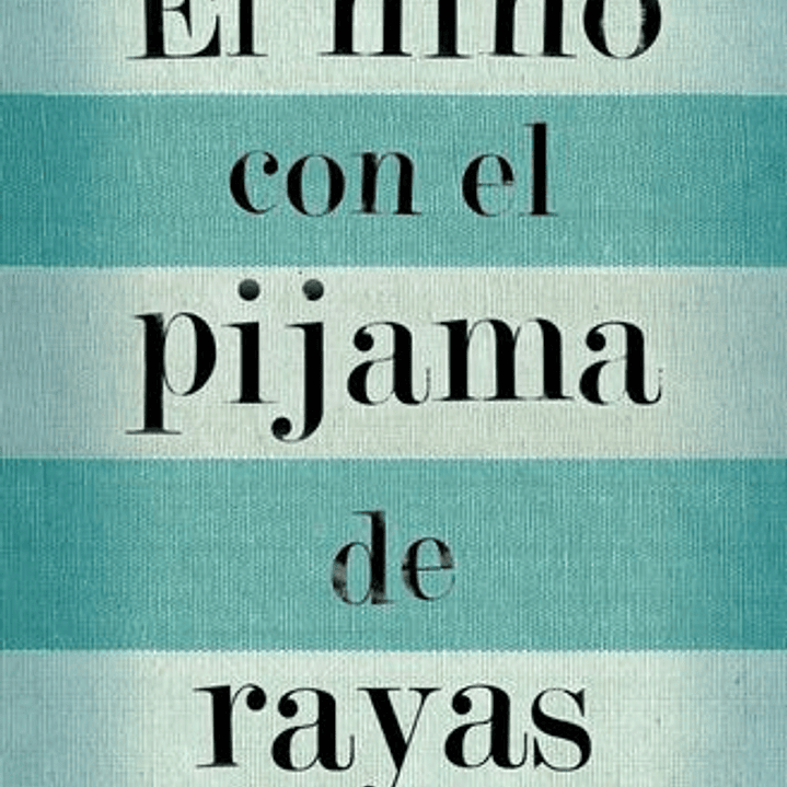 El Niño Con El Pijama De Rayas 1