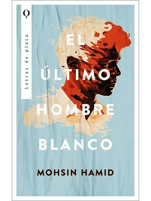 El Ultimo Hombre Blanco