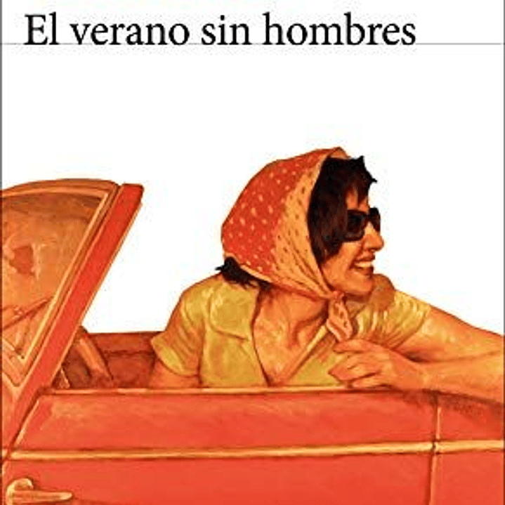 El Verano Sin Hombres 1