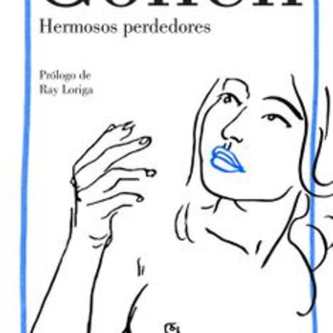 Hermosos Perdedores 1