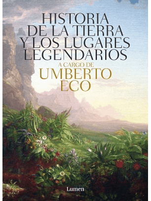 Historia De Las Tierras Y Los Lugares Legendarios